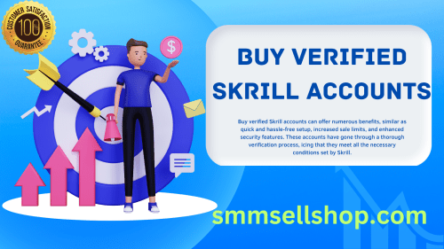 Buy Verified Skrill Accounts